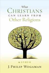 What Christians Can Learn from Other Religions