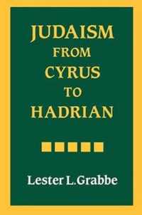 Judaism from Cyrus to Hadrian