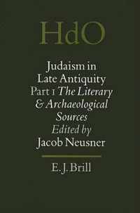 Judaism in Late Antiquity 1. The Literary and Archaeological Sources