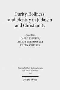 Purity, Holiness, and Identity in Judaism and Christianity