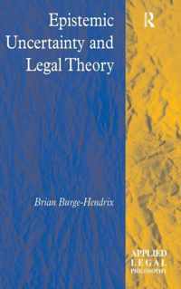 Epistemic Uncertainty and Legal Theory