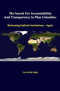 The Search for Accountability and Transparency in Plan Colombia