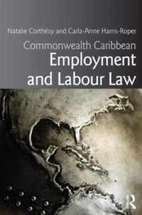 Commonwealth Caribbean Employment and Labour Law