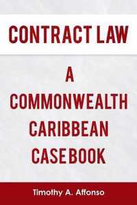 Contract Law a Commonwealth Caribbean Case Book