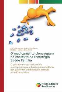 O medicamento clonazepam no contexto da Estrategia Saude Familia