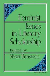 Feminist Issues in Literary Scholarship