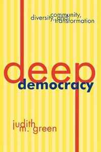 Deep Democracy