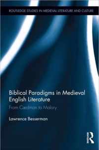 Biblical Paradigms in Medieval English Literature