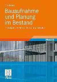 Bauaufnahme Und Planung Im Bestand