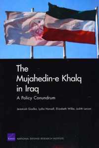 The Mujahedin-e Khalq in Iraq