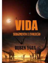 Vida: Surgimento E Evolução