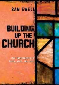 Building Up The Church