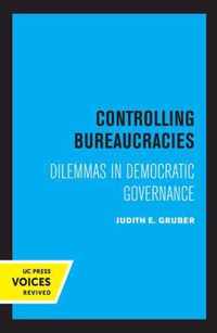 Controlling Bureaucracies