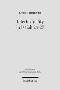 Intertextuality in Isaiah 24-27