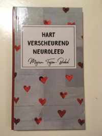 Hart Verscheurend Neuroleed