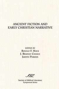 Ancient Fiction and Early Christian Narrative