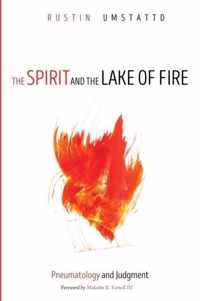 The Spirit and the Lake of Fire