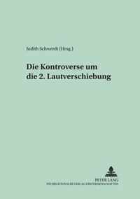 Die Kontroverse um die 2. Lautverschiebung