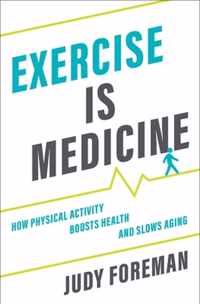 Exercise is Medicine