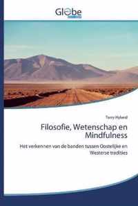 Filosofie, Wetenschap en Mindfulness