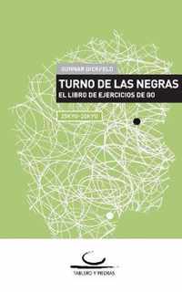 Turno de las Negras