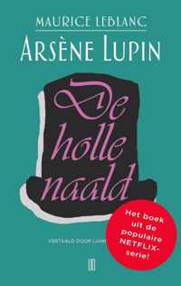 Arsène Lupin 3 -   De Holle Naald