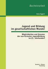 Jugend und Bildung im gesellschaftlichen Wandel