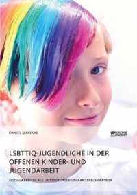 LSBTTIQ-Jugendliche in der Offenen Kinder- und Jugendarbeit