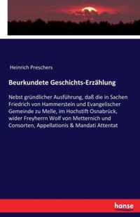 Beurkundete Geschichts-Erzahlung