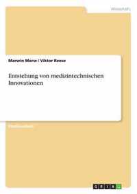 Entstehung von medizintechnischen Innovationen