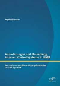 Anforderungen und Umsetzung interner Kontrollsysteme in KMU