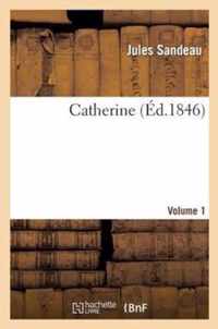 Catherine Volume 1