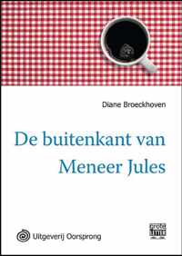 De buitenkant van meneer Jules