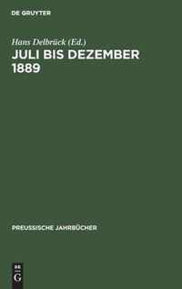 Juli Bis Dezember 1889