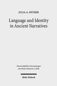 Language and Identity in Ancient Narratives