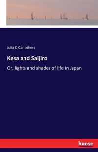 Kesa and Saijiro