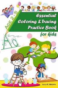 Essential coloring and tracing practice book for kids