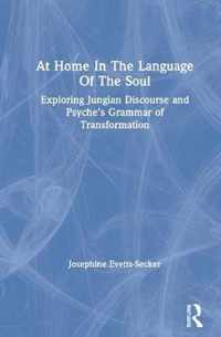 At Home In The Language Of The Soul