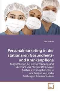 Personalmarketing in der stationaren Gesundheits- und Krankenpflege