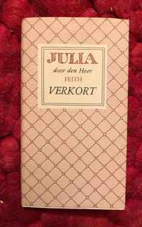 Julia door den Heer Feith verkort