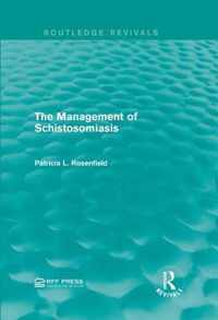 The Management of Schistosomiasis