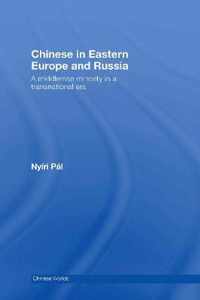 Chinese in Eastern Europe and Russia