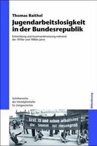 Jugendarbeitslosigkeit in Der Bundesrepublik