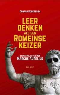 Leer denken als een Romeinse keizer