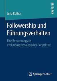 Followership Und Fuhrungsverhalten