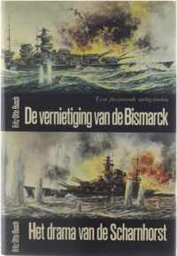 De vernietiging van de Bismarck / Het drama van de Scharnhorst