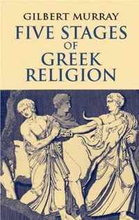 Five Stages of Greek Religion