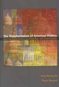 The Transformation of American Politics