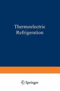 Thermoelectric Refrigeration