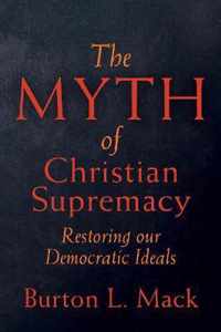 The Myth of Christian Supremacy